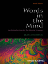 Words in the Mind (eBook): An Introduction to the Mental Lexicon